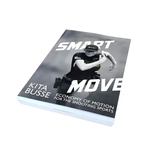 Eeman Tech Book Smart Move: Economy of Motion pour the Shooting Sports